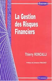 La  gestion des risques financiers