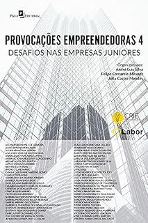Livro Provocações Empreendedoras 4: Desafios nas Empresas Juniores