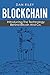 Blockchain: Introducing The Technology Behind Bitcoin And Co.