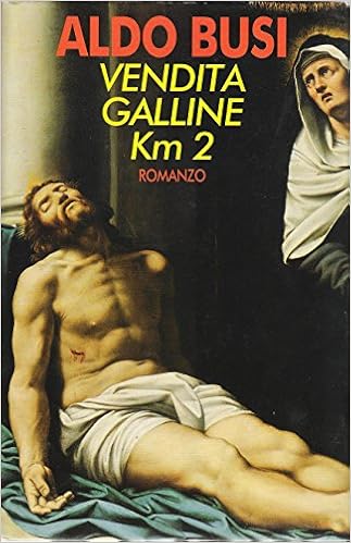 Aldo Busi - Vendita galline Km 2 (1993)