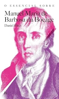 Livro O Essencial sobre Manuel Maria Barbosa du Bocage