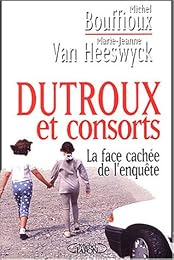 Dutroux et consorts