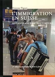 L' immigration en Suisse