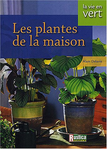 Les  plantes de la maison