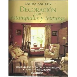 Decoracion Con Estampados y Texturas (Spanish Edition)