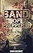Band of Preppers (Book 2): Life is Hope