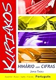 Hinário Kuriakos com Cifras (Portuguese Edition)