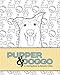 Pupper & Doggo: A Coloring Book by Natasha Cribbs