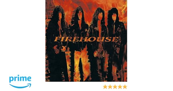 Firehouse Firehouse Incl 4 Bonus Tracks Amazon Com Music