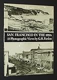 Front cover for the book San Francisco in the 1850's: 33 Photographic Views by G. R. Fardon