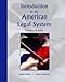 Introduction to the American Legal System (8th Edition)