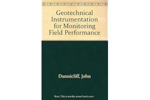 Geotechnical Instrumentation for Monitoring Field Performance