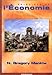 Principes de l'économie (ECONOMIE) by Gregory N. Mankiw