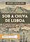 Livro Sob a chuva de Lisboa (Fragmentos Nômades Livro 8)