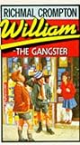 Front cover for the book William - the gangster by Richmal Crompton