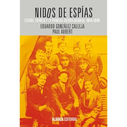 Nidos de espías (Alianza Ensayo) Nidos de espías (Alianza Ensayo)