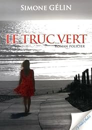 Le  truc vert