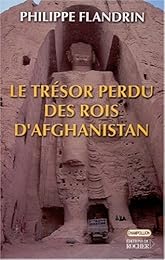 Le  trésor perdu des rois d'Afghanistan