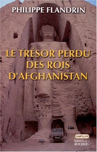Le  trésor perdu des rois d'Afghanistan