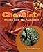 Chocolate: Riches from the Rainforest