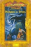 Heroes of Steel (Dragonlance, 5th Age)