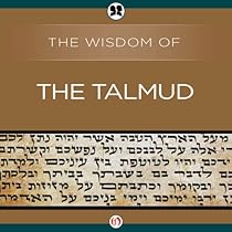 Wisdom of the Talmud Wisdom of the Talmud