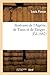 Itineraire de L'Algerie, de Tunis Et de Tanger; (Ed.1882) (Histoire) (French Edition) by