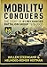 Mobility Conquers: The Story Of 61 Mechanised Battalion Group 1978-2005