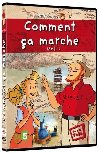 Comment Ça Marche - Vol. 1 : A Toute Vapeur