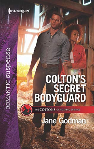 Colton's Secret Bodyguard (The Coltons of Roaring Springs Book 1) by Jane Godman