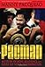 Pacman: My Story of Hope, Resilience, and Never-Say-Never Determination