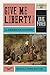 Give Me Liberty!: An American History