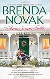 When Snow Falls (Whiskey Creek)