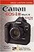 Magic Lantern Guides®: Canon EOS-1D Mark III EOS-1Ds Mark III