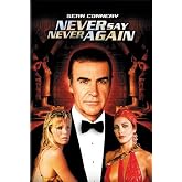 Never Say Never Again