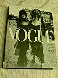 En vogue - Histoire illustrée du plus célèbre magazine mode (French Edition) by