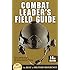 Combat Leader's Field Guide