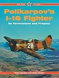 Polikarpov I-16 Fighter - Red Star Vol. 3 by
