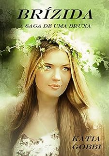 Livro BRÍZIDA: A SAGA DE UMA BRUXA
