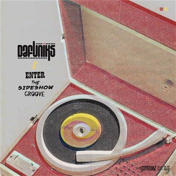 Dafuniks - Enter The Sideshow Groove By Dafuniks - Zortam Music