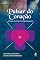 Livro Pulsar do Coração: A Força de Cura das Mães Sagradas