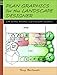 Plan Graphics for the Landscape Designer with Section-Elevation and Computer Graphics by 