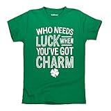 Who Needs Luck Charm St. Patrick's Day - Toddler Short Sleeve Tee