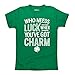 Who Needs Luck Charm St. Patrick's Day - Toddler Short Sleeve Tee