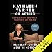 Kathleen Turner on Acting: Conversations About Film, Television, and Theater by Kathleen Turner, Dustin Morrow