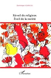 Réveil du religieux, éveil de la société