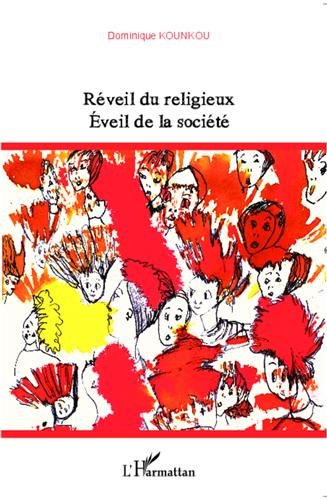 Réveil du religieux, éveil de la société