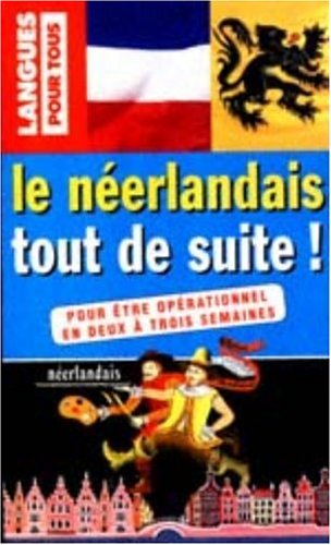 Le Neerlandais Tout De Suite Demonceau 9782266099516 Amazon