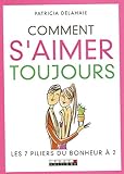 Comment s'aimer toujours (French Edition) by 
