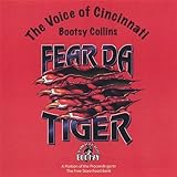 Bootsy Collins Album: «Fear The Tiger» (Front side) Bootsy Collins Album: «Fear The Tiger» (Front side)